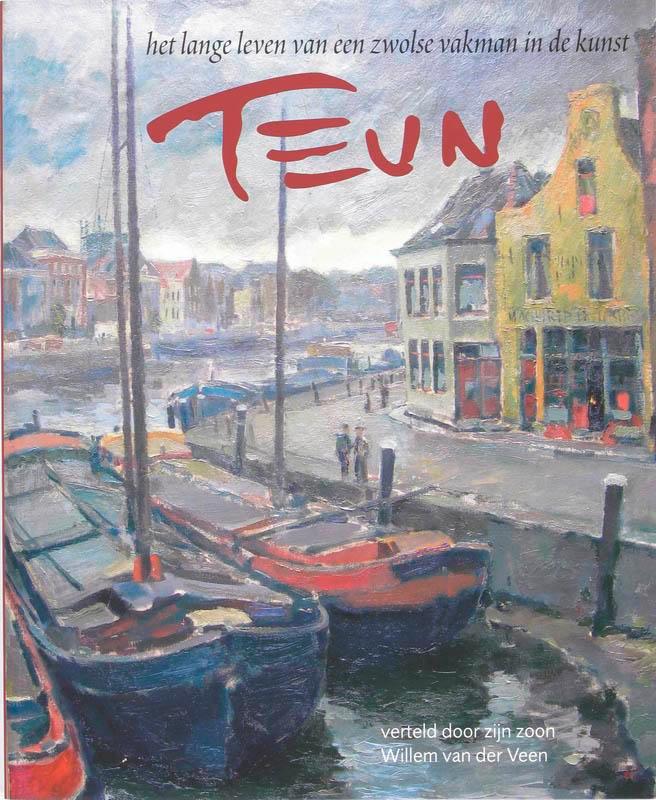 Teun van der Veen (1902-1991) 9789040084768 W. van der Veen, Boeken, Kunst en Cultuur | Beeldend, Zo goed als nieuw, Verzenden