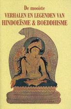 De mooiste verhalen en legenden van Hindoeïsme & Boeddhisme, Boeken, Ophalen of Verzenden, Nieuw