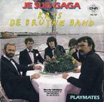 Single vinyl / 7 inch - Kris De Bruyne Band - Je Suis Gaga, Verzenden, Zo goed als nieuw