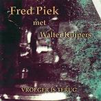 cd - Fred Piek - Vroeger Is Terug, Zo goed als nieuw, Verzenden