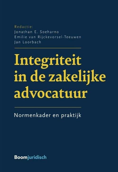 9789462127210 Integriteit in de zakelijke advocatuur, Boeken, Studieboeken en Cursussen, Nieuw, Verzenden