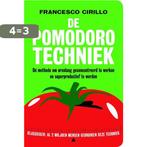 De pomodoro-techniek 9789492493354 Francesco Cirillo, Boeken, Verzenden, Gelezen, Francesco Cirillo