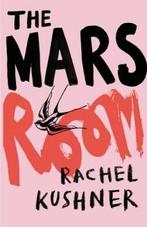 The Mars room 9781910702680 Rachel Kushner, Verzenden, Gelezen, Rachel Kushner