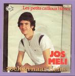 Jos Meli – Zoeken Naar Liefde / Les Petits Cailloux Bla..., Cd's en Dvd's, Vinyl Singles, Verzenden, Nieuw in verpakking