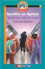 Spekkie en Sproet en de man met de hoed / Spetter, Boeken, Verzenden, Zo goed als nieuw, Vivian den Hollander