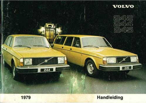 1979 VOLVO 242 244 245 INSTRUCTIEBOEK HANDLEIDING NEDERLANDS, Auto diversen, Handleidingen en Instructieboekjes, Verzenden