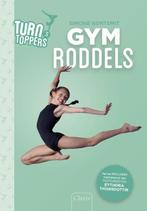 Gymroddels / Turntoppers / 3 9789044827033 Simone Kortsmit, Verzenden, Gelezen, Simone Kortsmit