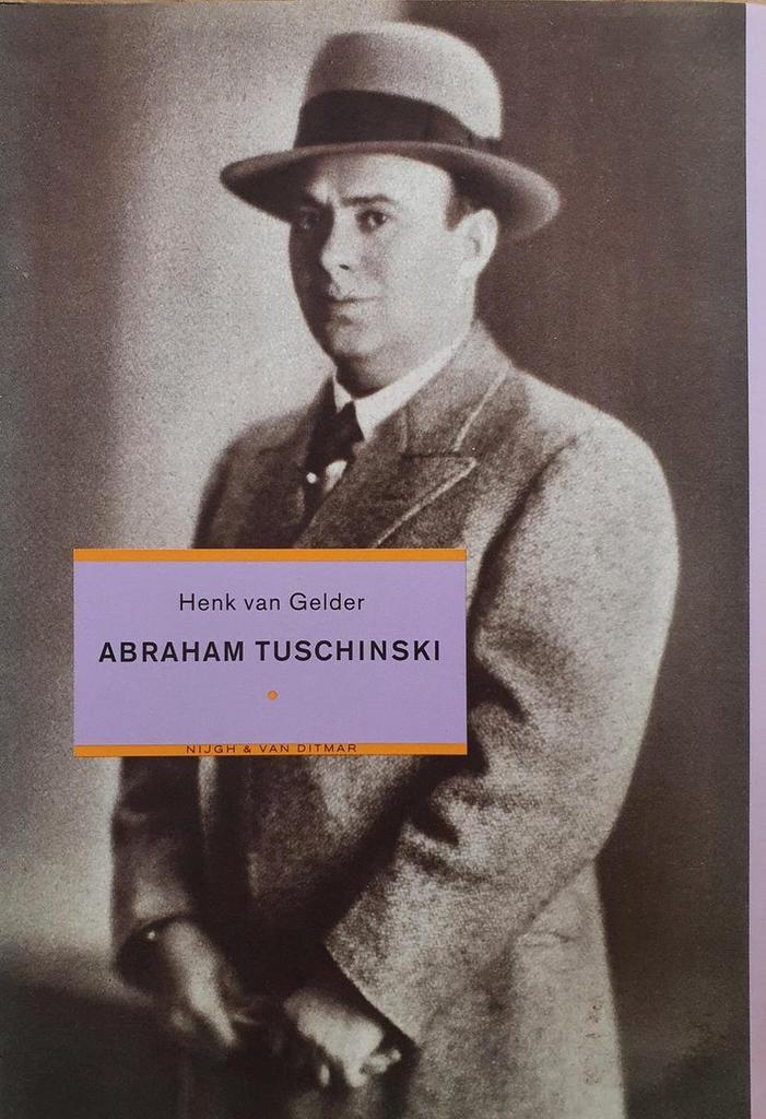 ABRAHAM TUSCHINSKI 9789038826790 H. van Gelder, Boeken, Literatuur, Gelezen, Verzenden