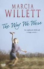 The way we were by Marcia Willett (Paperback), Gelezen, Marcia Willett, Verzenden