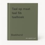 Taal op maat taal 5b taalboek 9789001790561 Boekhorst, Verzenden, Gelezen, Boekhorst