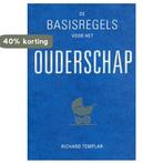 De basisregels voor het ouderschap 9789043822343, Verzenden, Zo goed als nieuw