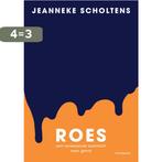 Roes 9789083207100 Jeanneke Scholtens, Verzenden, Zo goed als nieuw, Jeanneke Scholtens