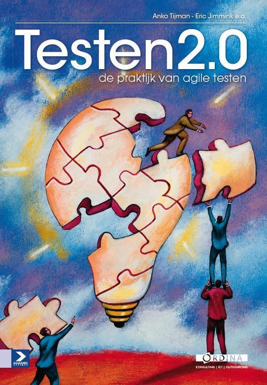 Testen 2.0 9789012581905 Anko Tijman, Boeken, Informatica en Computer, Zo goed als nieuw, Verzenden
