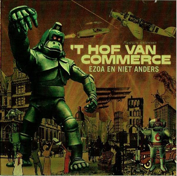 cd - t Hof Van Commerce - Ezoa En Niet Anders, Cd's en Dvd's, Cd's | Overige Cd's, Zo goed als nieuw, Verzenden