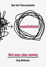Essentialisme 9789021567617 Greg McKeown, Gelezen, Verzenden, Greg McKeown
