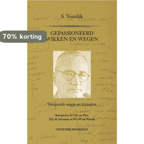 Gepassioneerd wikken en wegen / Prominent-reeks, Boeken, Literatuur, Gelezen, Verzenden