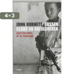 Tussen clans en krijgsheren 9789023011743 J. Burnett, Verzenden, Gelezen, J. Burnett