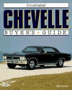 Illustrated Chevelle Buyer’s Guide, pontiac, Algemeen, Verzenden, Zo goed als nieuw, Mike Mueller