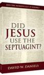 Did Jesus use the Septuagint?
