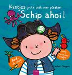 Karel en Kaatje - Schip ahoi! (9789044850956), Boeken, Verzenden, Nieuw