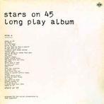 LP gebruikt - Stars On 45 - Long Play Album, Zo goed als nieuw, Verzenden