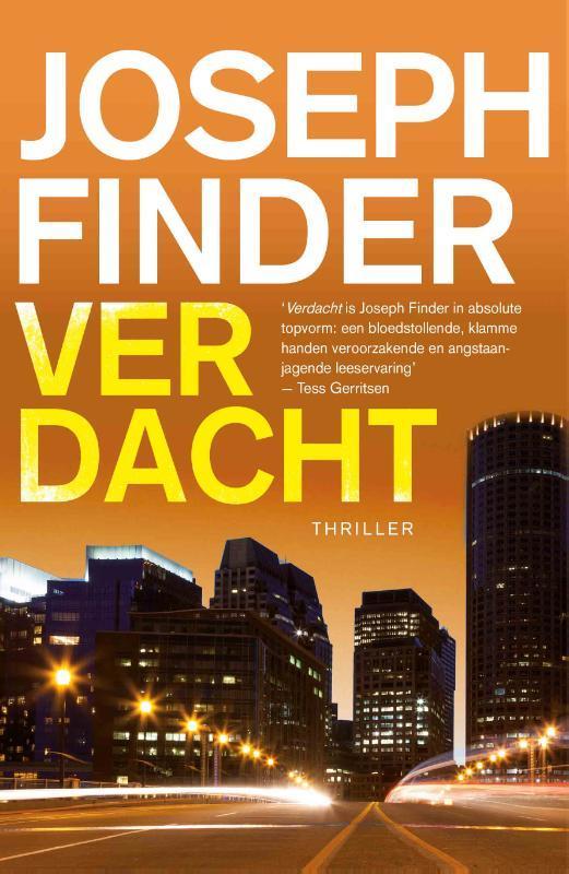 Verdacht 9789024564712 Joseph Finder, Boeken, Thrillers, Gelezen, Verzenden
