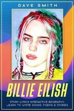9781912039517 Billie Eilish Dave Smith, Boeken, Verzenden, Nieuw, Dave Smith