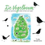 De Vogelboom 9789465092485 Truda Henselmans, Verzenden, Zo goed als nieuw, Truda Henselmans