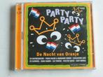 Party Party - De Nacht van Oranje (2 CD), Verzenden, Zo goed als nieuw