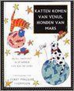 KATTEN KOMEN VAN VENUS HONDEN VAN MARS 9789026923593, Boeken, Verzenden, Zo goed als nieuw, THOMPSON