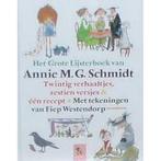 Het Grote Lijsterboek van Annie M.G. Schmidt 9789001556709, Verzenden, Gelezen, Annie M.G. Schmidt
