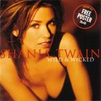 cd - Shania Twain - Wild &amp; Wicked, Verzenden, Zo goed als nieuw