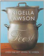 Feest 9789025425869 Nigella Lawson, Boeken, Kookboeken, Verzenden, Gelezen, Nigella Lawson