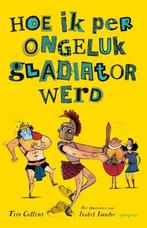 Hoe ik per ongeluk ... - Hoe ik per ongeluk gladiator werd, Boeken, Verzenden, Nieuw