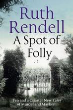 A Spot of Folly 9781788160148 Ruth Rendell, Boeken, Verzenden, Zo goed als nieuw, Ruth Rendell