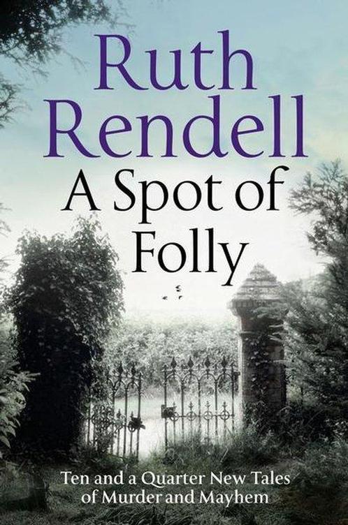 A Spot of Folly 9781788160148 Ruth Rendell, Boeken, Taal | Engels, Zo goed als nieuw, Verzenden