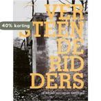 Versteende Ridders 9789075271386, Verzenden, Gelezen