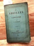 Auguste de Frariere - Les Abeilles et lApiculture - 1855