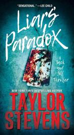Liars Paradox Jack And Jill Thriller, A 1 9780786045389, Verzenden, Gelezen, Taylor Stevens