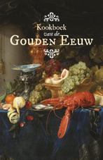 Kookboek van de Gouden Eeuw 9789082347579 Manon Henzen, Verzenden, Zo goed als nieuw, Manon Henzen