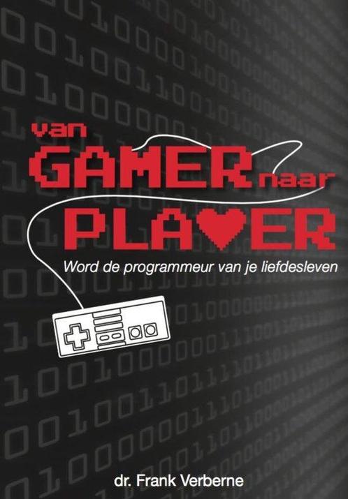 Voor single mannen: van gamer naar PLAYER: word de, Boeken, Psychologie, Zo goed als nieuw, Verzenden