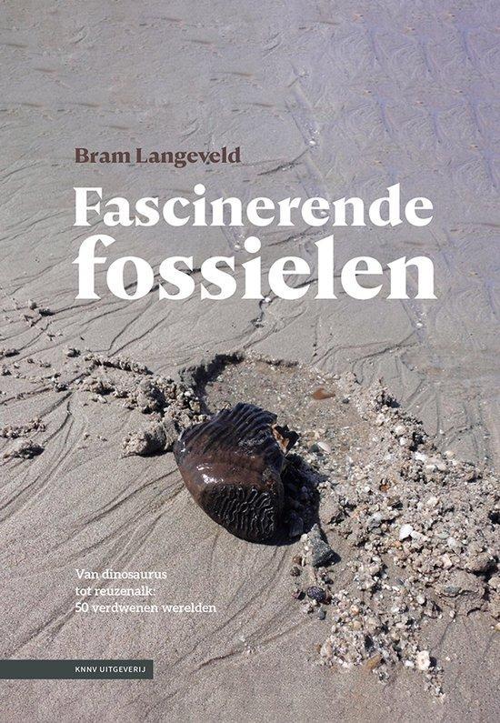 9789050119443 Fascinerende fossielen Bram Langeveld, Boeken, Studieboeken en Cursussen, Nieuw, Verzenden