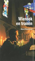 Wierook en tranen / Boektoppers 2000 / VO 3 9789020805703, Verzenden, Gelezen, W. Ruyslinck