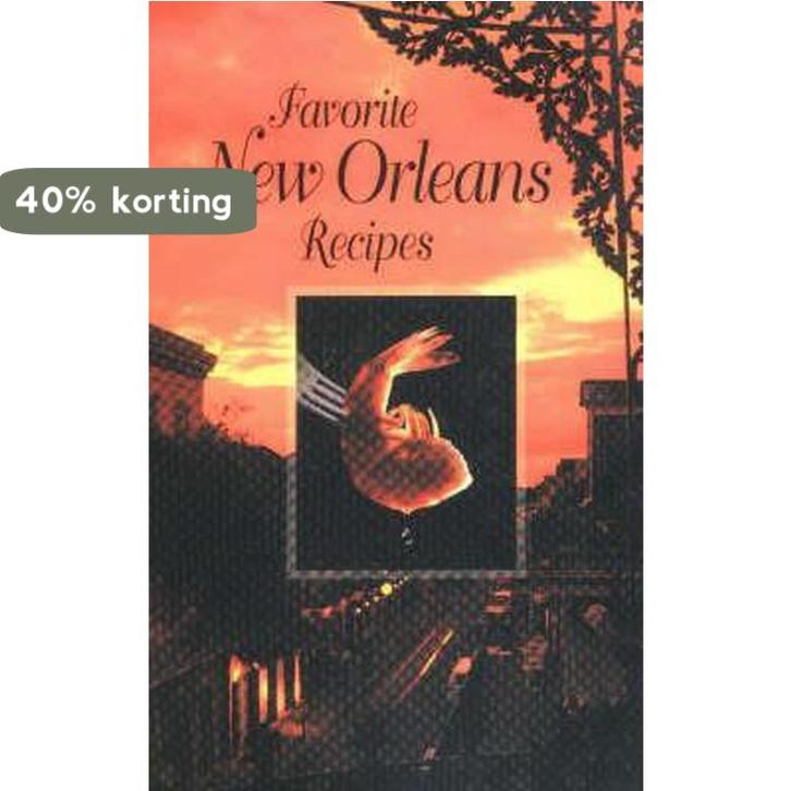 Favorite New Orleans Recipes 9780882891989 Suzanne Ormond, Boeken, Taal | Engels, Gelezen, Verzenden