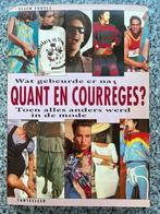 Wat gebeurde er na Quant en Courrèges?, Gelezen, Verzenden, Ellen Eggels, Mode algemeen