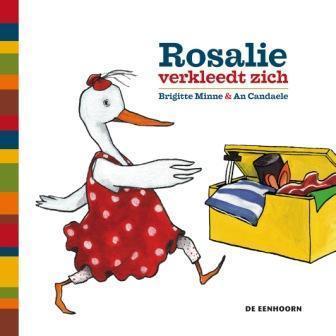 Rosalie verkleedt zich 9789058389237 Brigitte Minne, Boeken, Kinderboeken | Baby's en Peuters, Gelezen, Verzenden