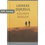 Gouden bergen / Literaire Juweeltjes 9789085161677, Verzenden, Zo goed als nieuw, Lieneke Dijkzeul