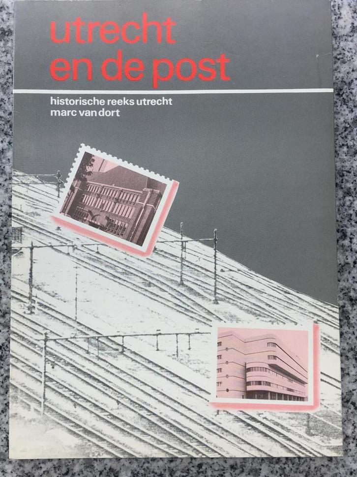 Utrecht en de post  (Marc van Dort), Boeken, Geschiedenis | Stad en Regio, Gelezen, Verzenden