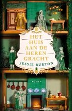 Het huis aan de Herengracht (9789024586325, Jessie Burton), Boeken, Romans, Verzenden, Nieuw