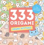 333 Origami Kawaii Kittens (9789000398324), Verzenden, Nieuw